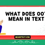 what does oot mean in text