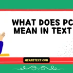 what does pc mean in text