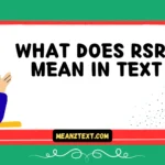 what does rsrs mean in text