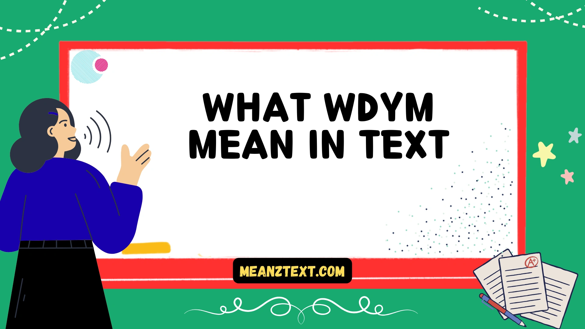 what wdym mean in text