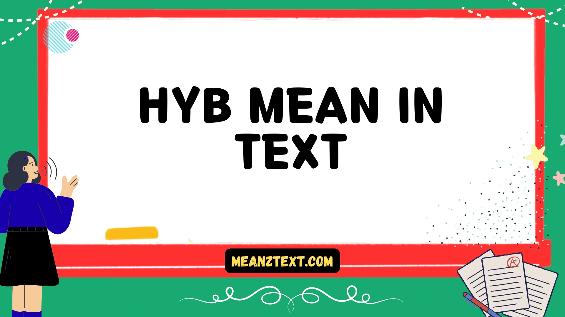 hyb mean in text