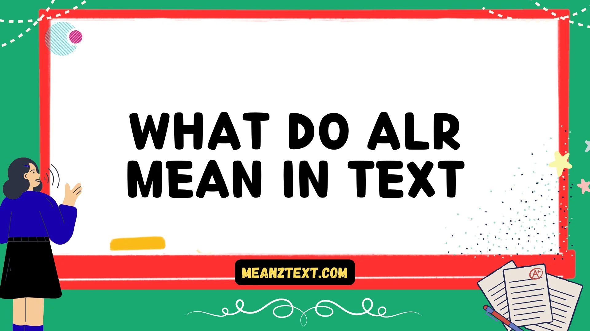 what do alr mean in text