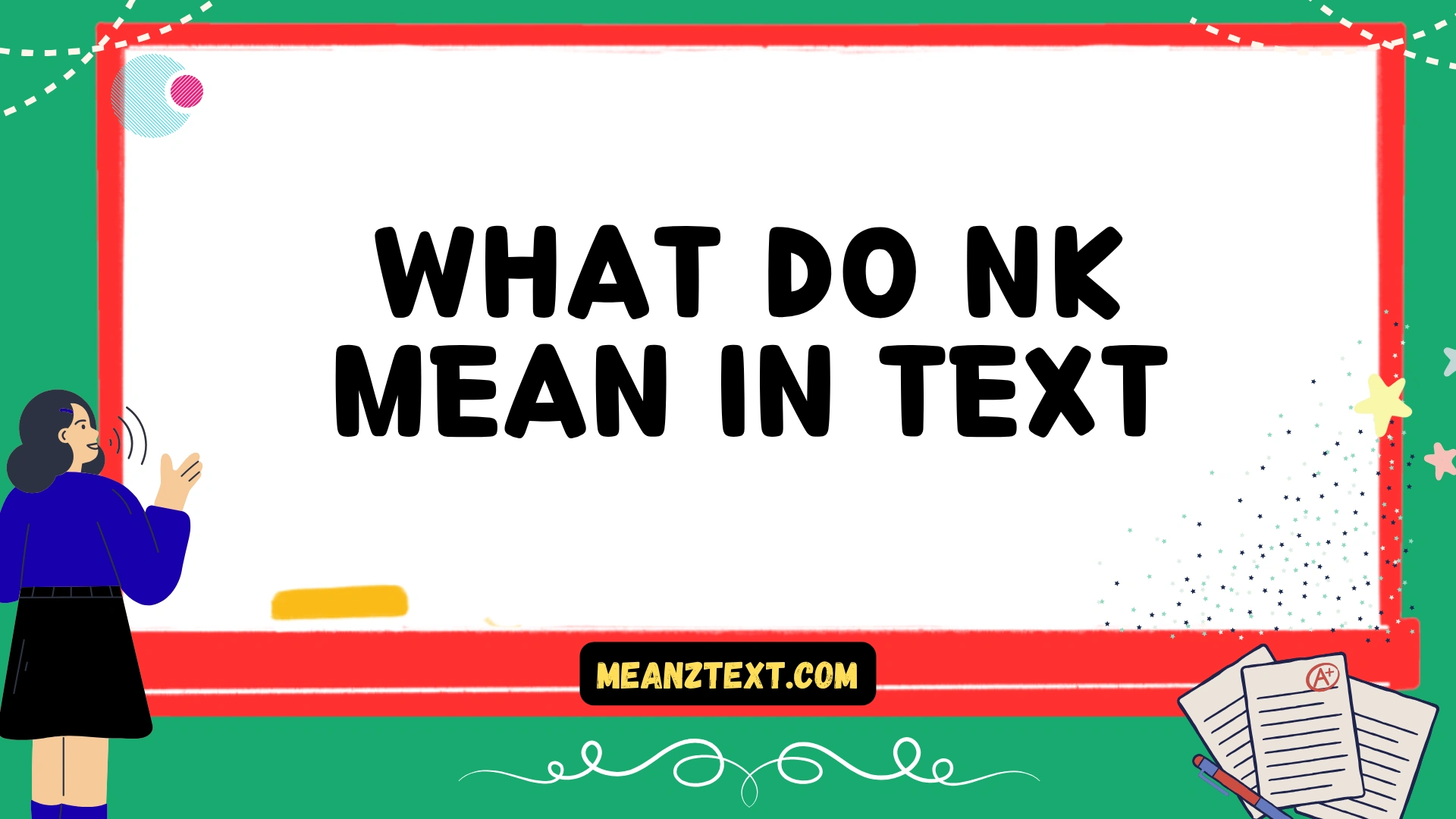 what do nk mean in text