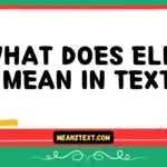what does ello mean in text
