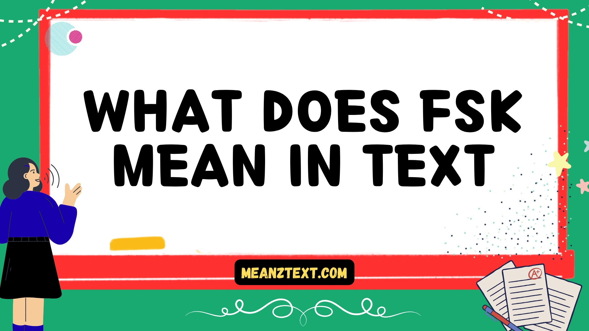 what does fsk mean in text