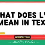 what does lvu mean in text