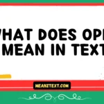 what does opps mean in text