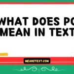 what does po mean in text