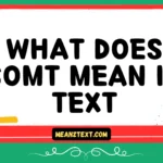 what does somt mean in text