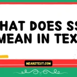 what does ssm mean in text