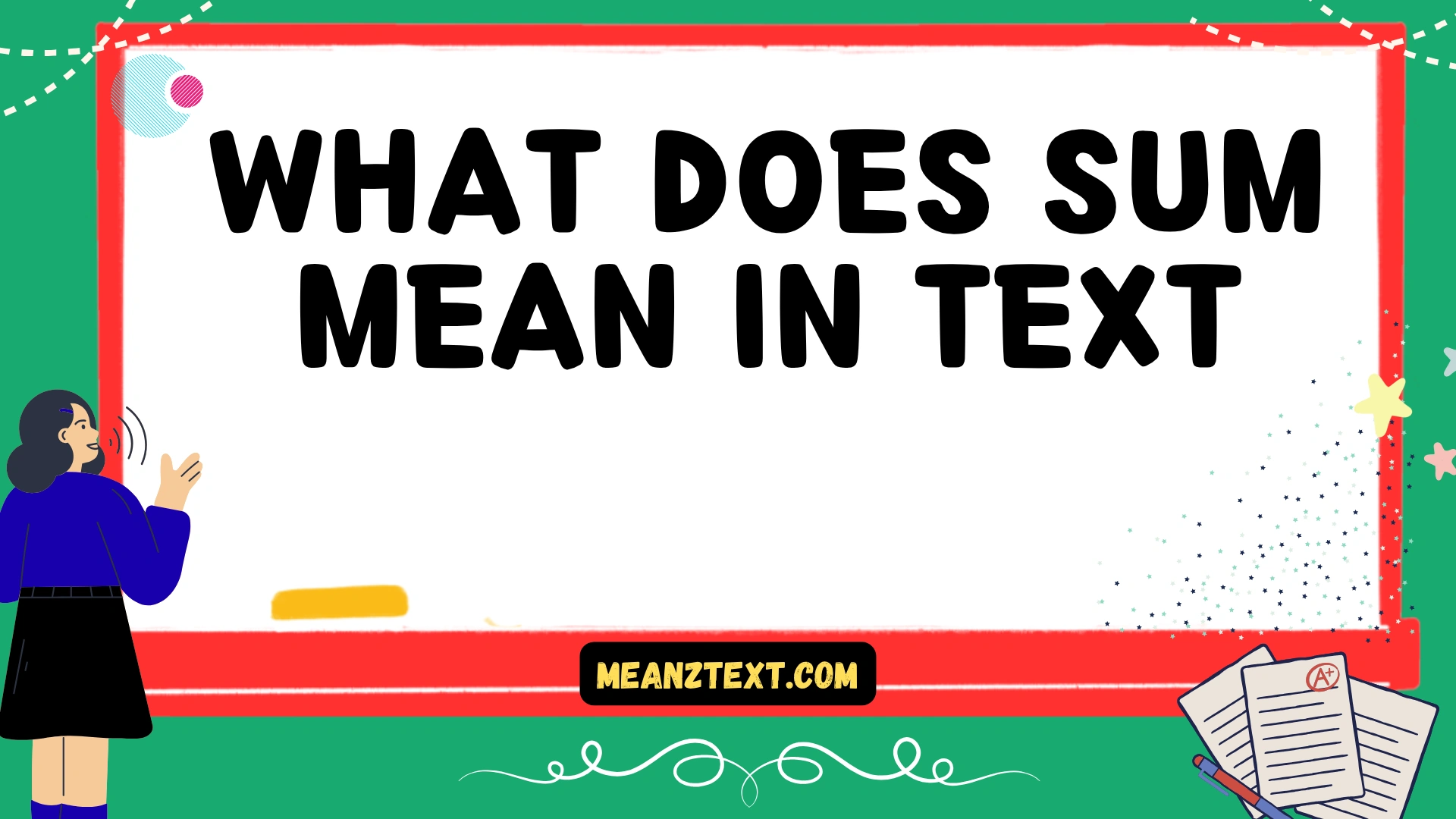 what does sum mean in text