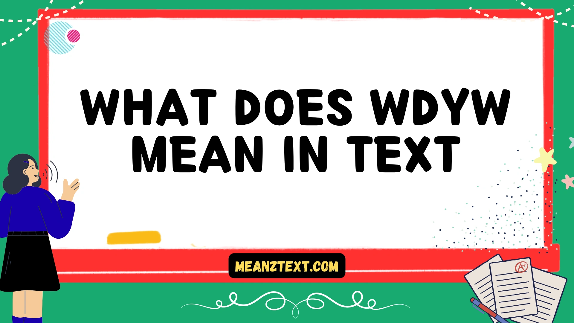 what does wdyw mean in text
