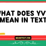 what does yvw mean in text