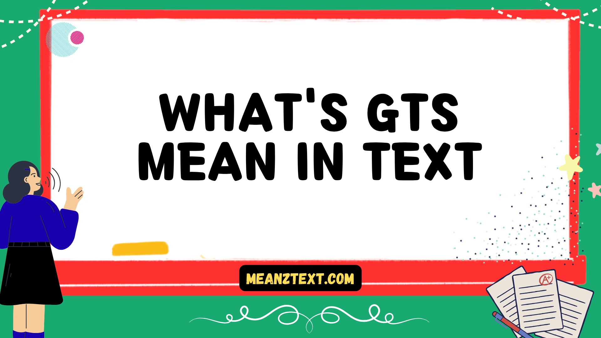what's gts mean in text