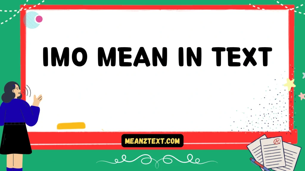 imo mean in text