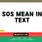 sos mean in text