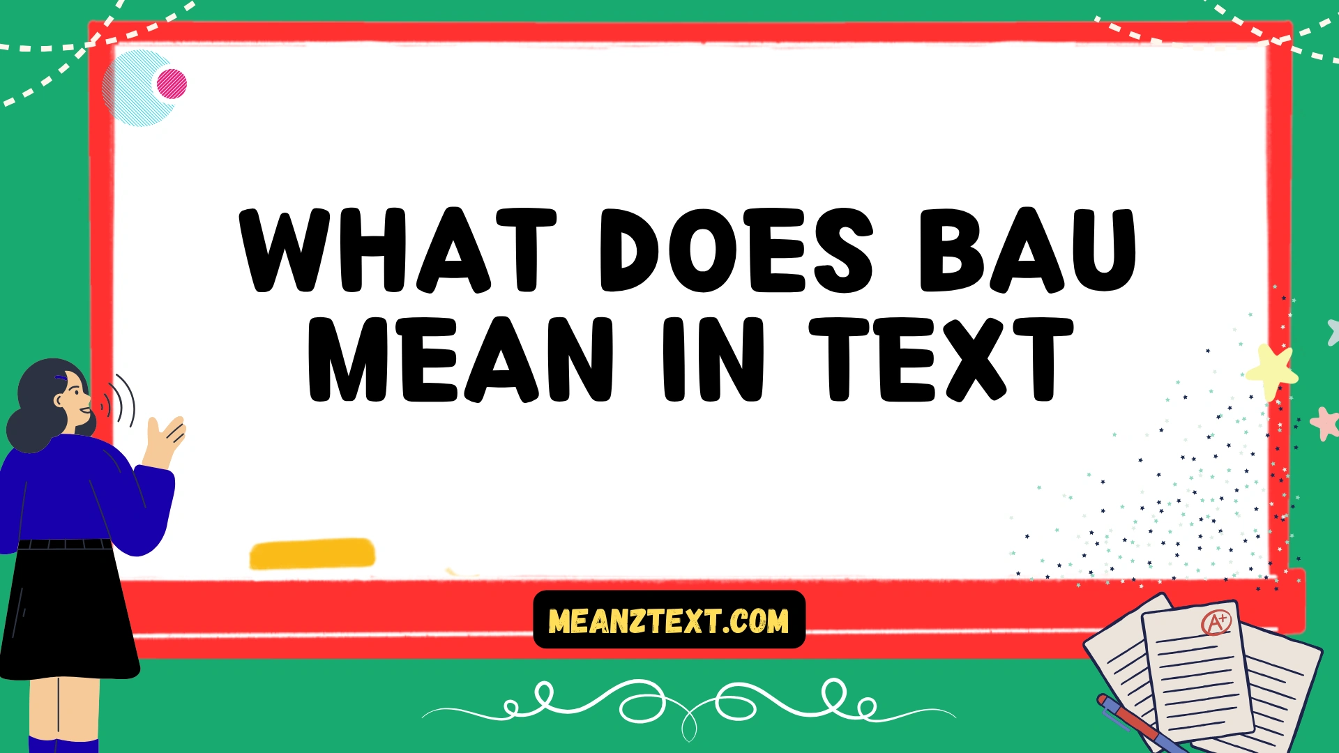 what does bau mean in text