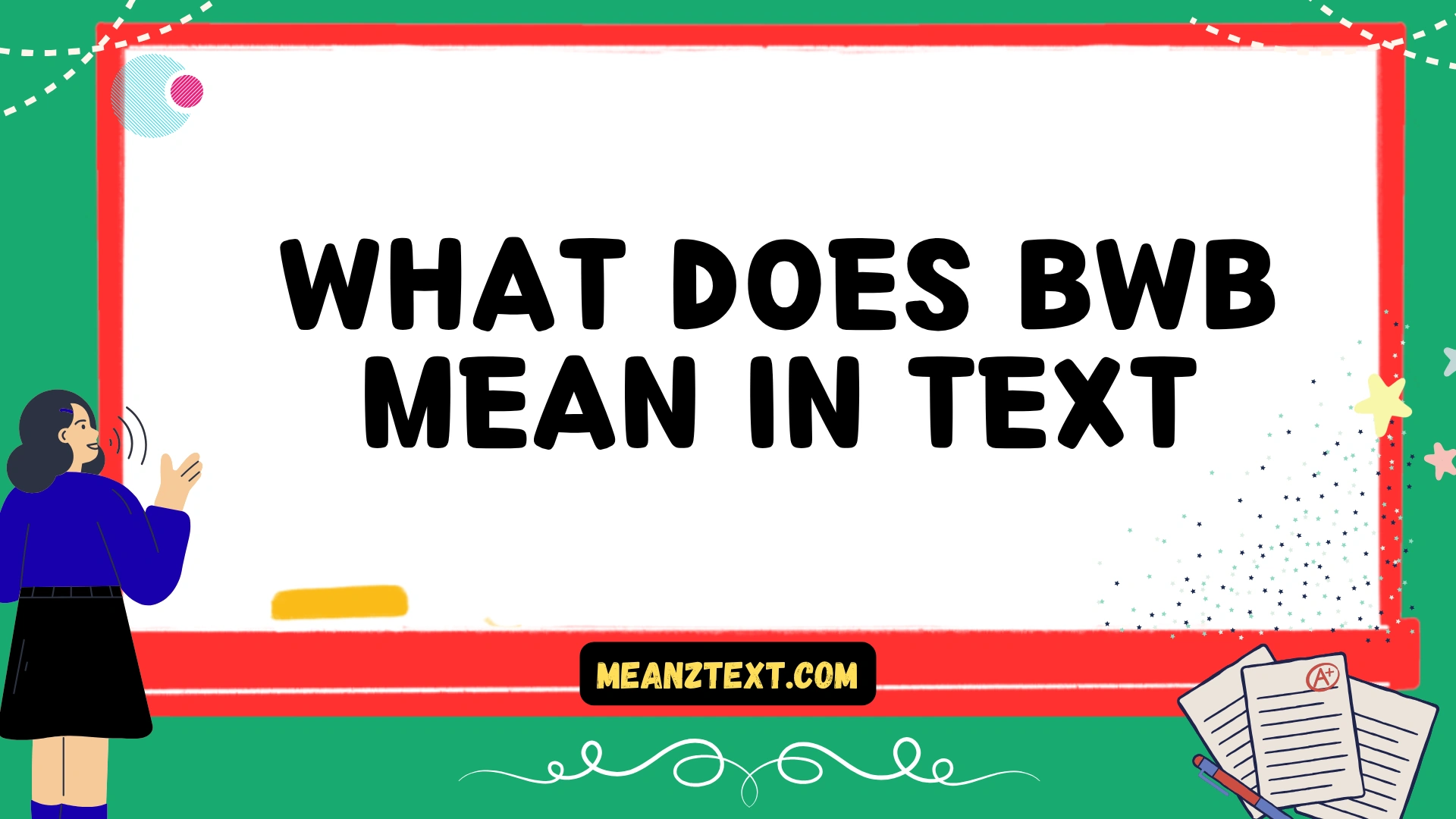 what does bwb mean in text