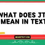 What Does JTS Mean in Text? Definition & Complete Slang Guide