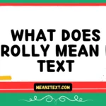 what does prolly mean in text