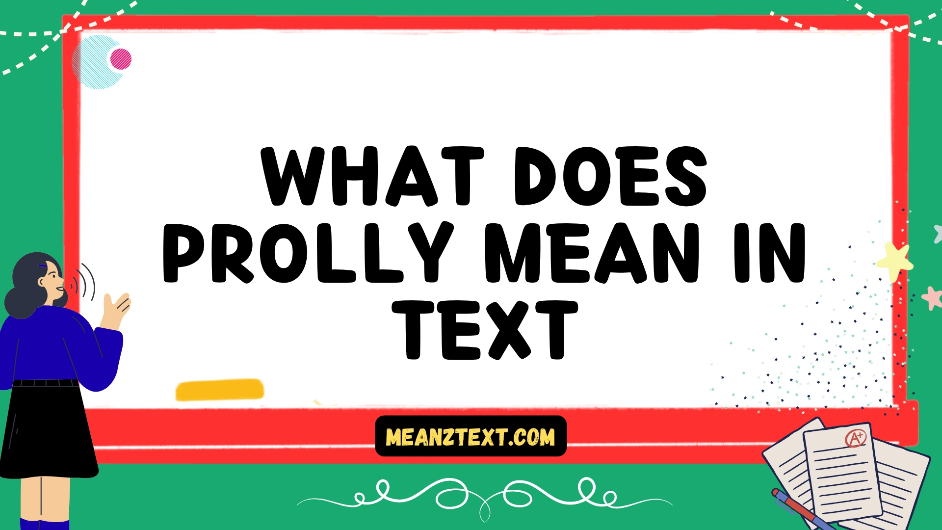 what does prolly mean in text