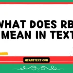what does rbg mean in text