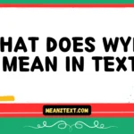 what does wybo mean in text