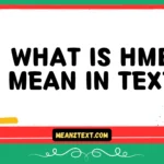 what is hmb mean in text