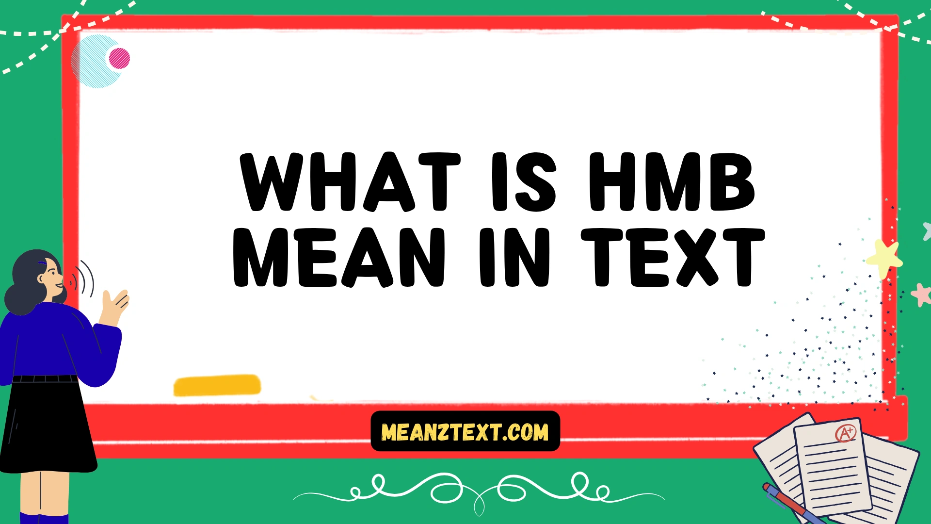 what is hmb mean in text