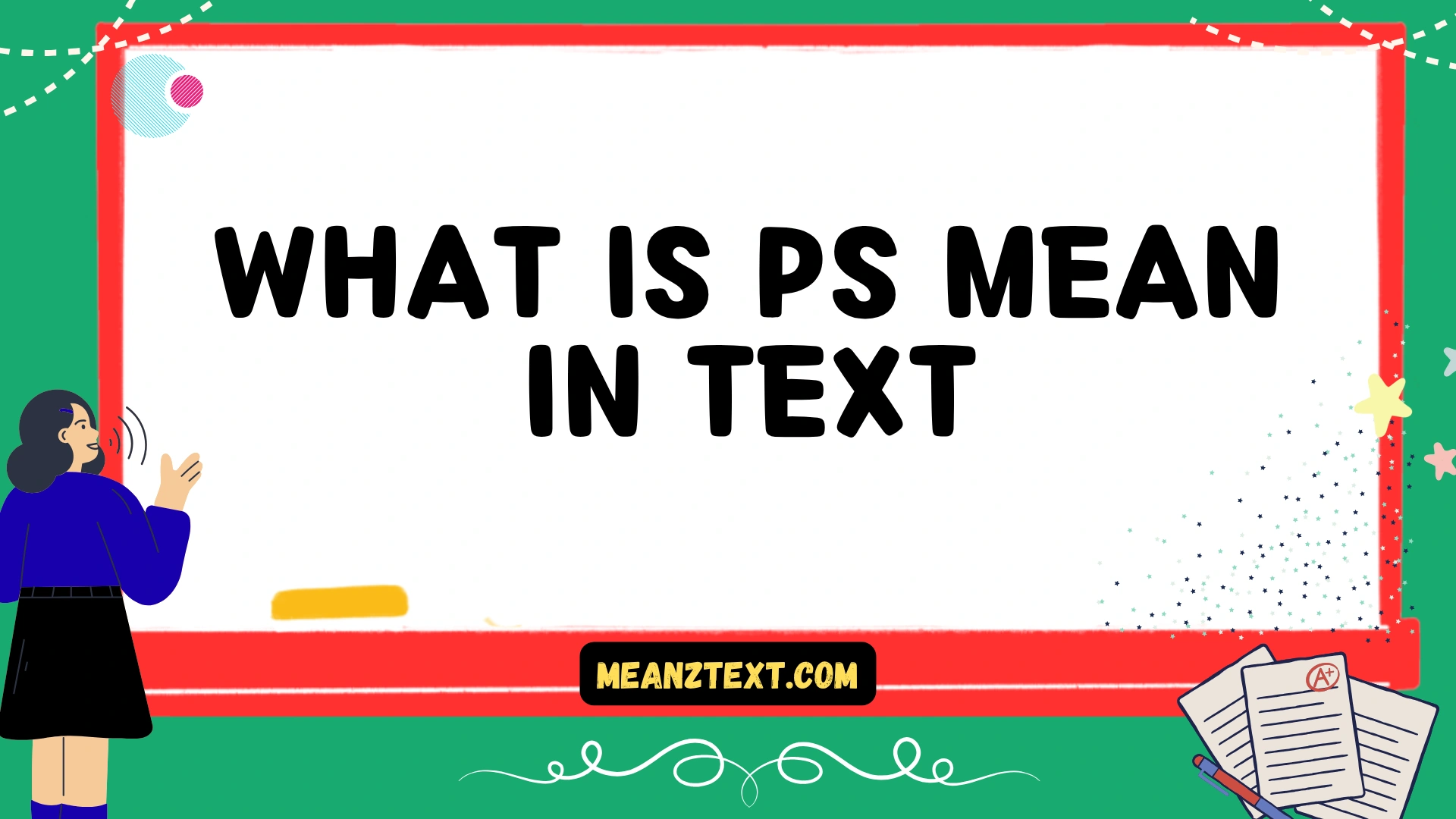 what is ps mean in text