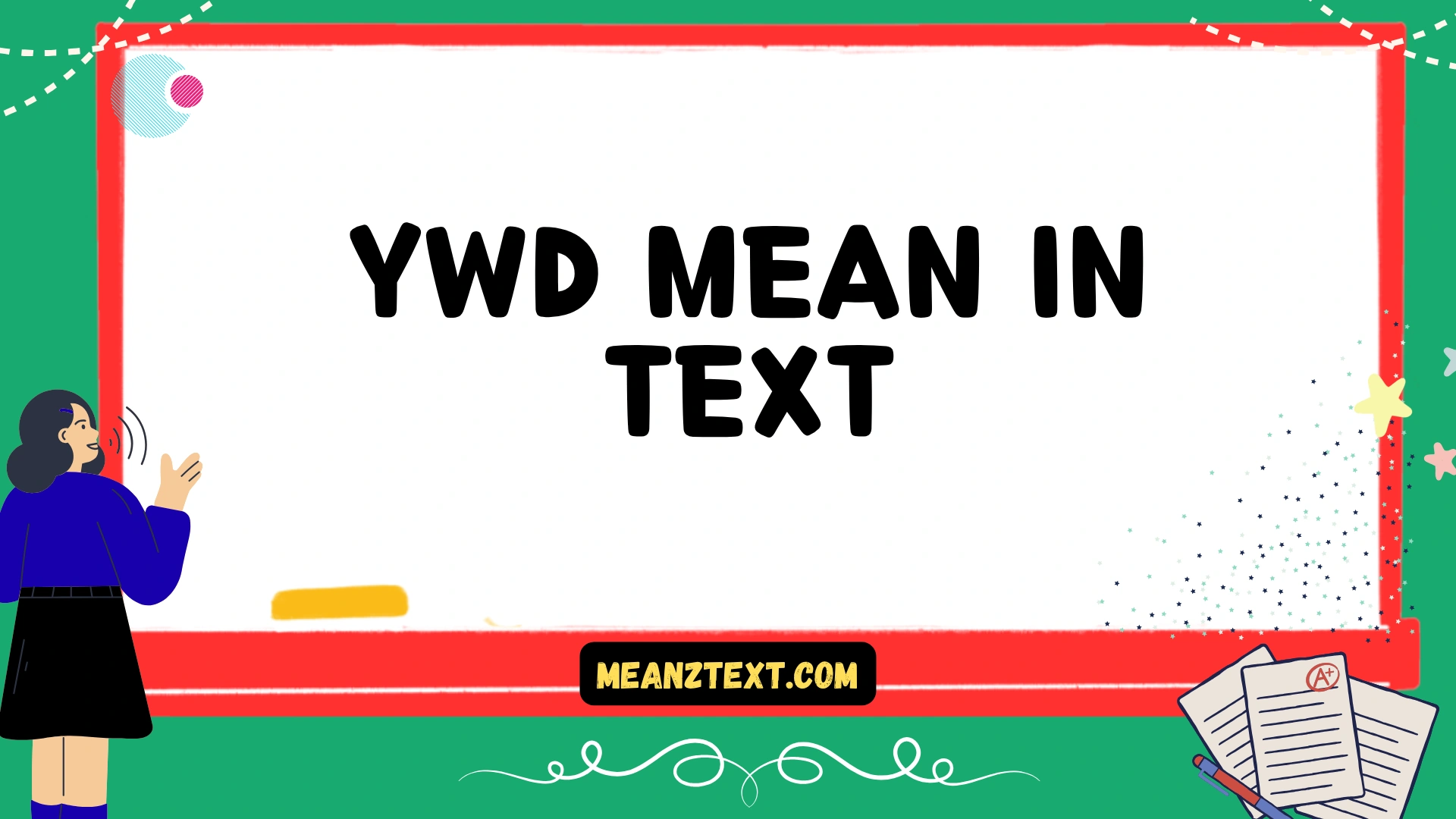 ywd mean in text