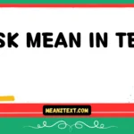 isk mean in text