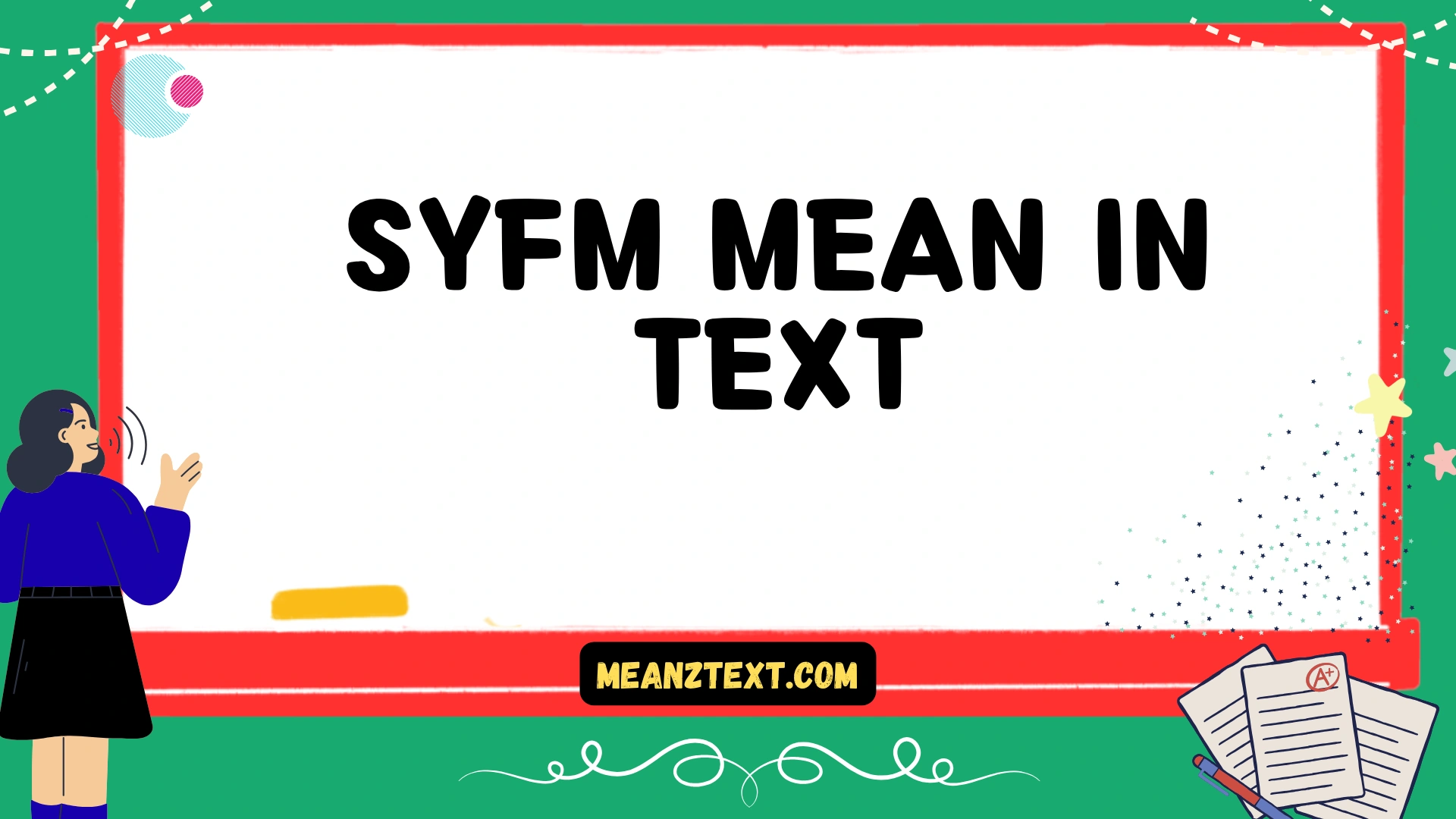 syfm mean in text