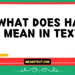 what does hau mean in text