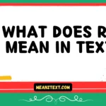What Does RK Mean in Text? Definition & Slang Guide With Examples