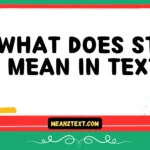 what does str mean in text
