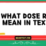 what dose rs mean in text