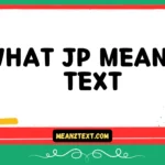 what jp mean in text