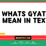 whats gyatt mean in text